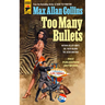 Too Many Bullets
