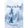 Out of the Fog