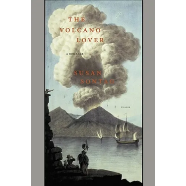 The Volcano Lover: A Romance