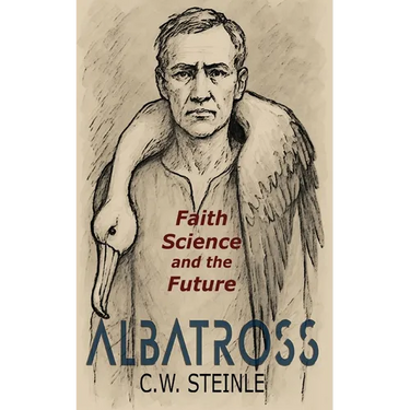 Albatross: Faith, Science, and the Future