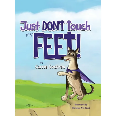 Just Don't Touch My Feet!