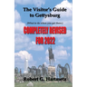 The Visitor's Guide to Gettysburg: What To Do When You Get There