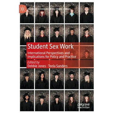 Student Sex Work: International Perspectives and Implications for Policy and Practice