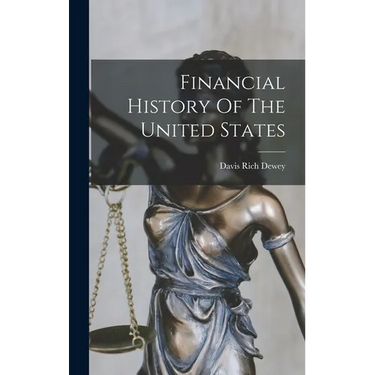 Financial History Of The United States