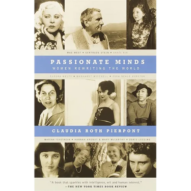Passionate Minds: Women Rewriting the World