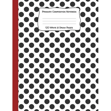Primary Composition Notebook 120 Write & Draw Pages: for Elementary School Kids and Dalmatian Lovers