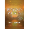 Beyond Words: 52 Weeks of Gospel Reflections and Integration Practices from Spiritual Leaders Bridging Psychedelic Experience and Christian Faith