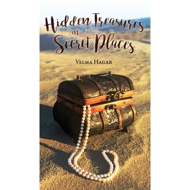 Hidden Treasures in Secret Places