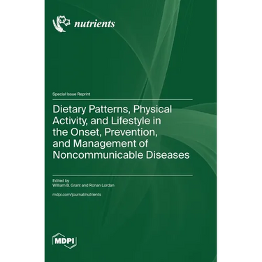 Dietary Patterns, Physical Activity, and Lifestyle in the Onset, Prevention, and Management of Noncommunicable Diseases