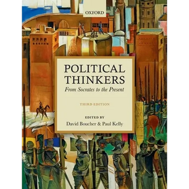 Political Thinkers: From Socrates to the Present