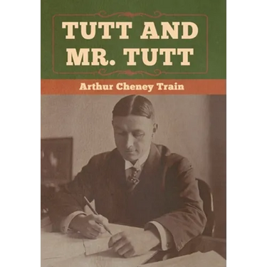 Tutt and Mr. Tutt