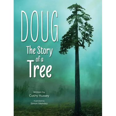 Doug: The Story of a Tree