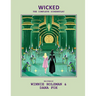 Wicked: The Complete Screenplay