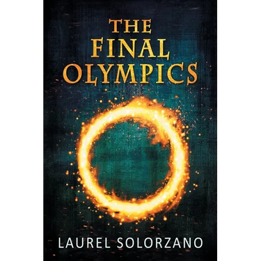 The Final Olympics: A YA Dystopian Novel