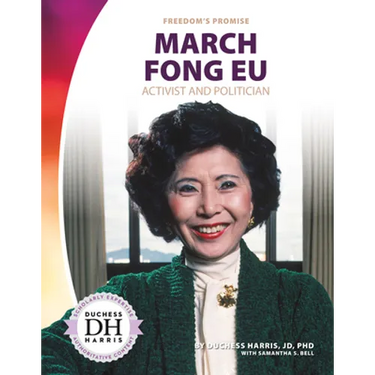 March Fong Eu: Activist and Politician: Activist and Politician