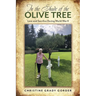 In the Shade of the Olive Tree: Love and Sacrifice During World War II