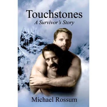 Touchstones A Survivor's Story