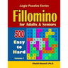 Fillomino for Adults and Seniors: 500 Easy to Hard
