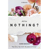All for Nothing?