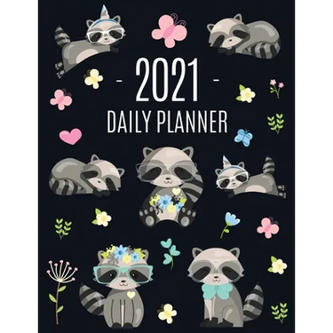 Raccoon Daily Planner 2021: Pretty Organizer for All Your Weekly Appointments For School, Office, College, Work, or Family Home With Monthly Spreads: