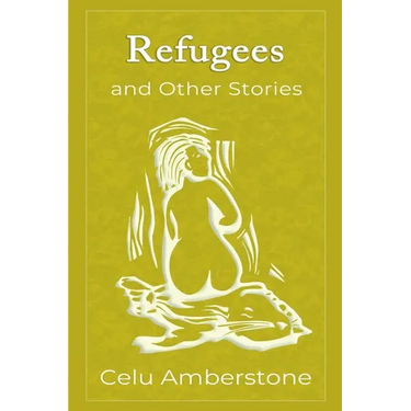 Refugees and Other Stories