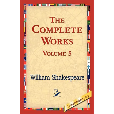 The Complete Works Volume 5