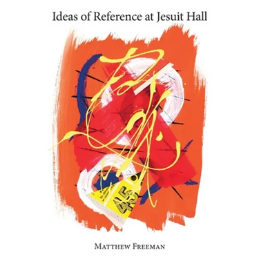 Ideas of Reference at Jesuit Hall
