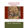 Scotch Irish Foodways in America: Recipes from History