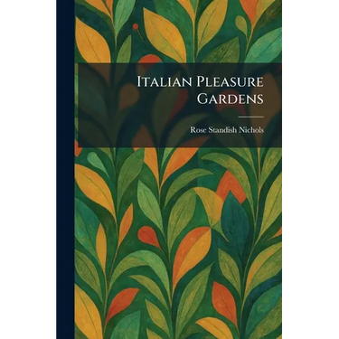 Italian Pleasure Gardens