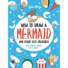How to Draw a Mermaid and Other Cute Creatures with Simple Shapes in 5 Steps