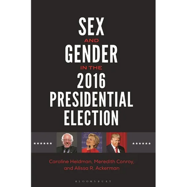 Sex and Gender in the 2016 Presidential Election