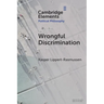 Wrongful Discrimination