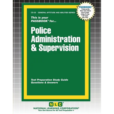 Police Administration & Supervision
