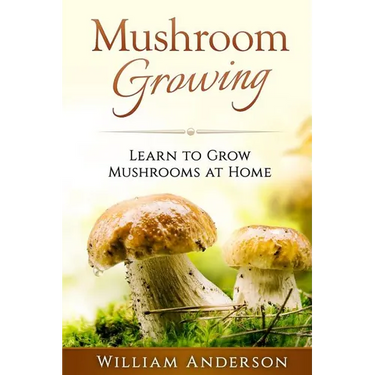 Mushroom Growing - Learn to Grow Mushrooms at Home!