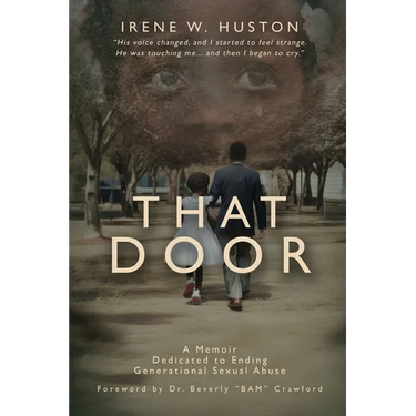 That Door: Ending Institutional Sexual Abuse in Families