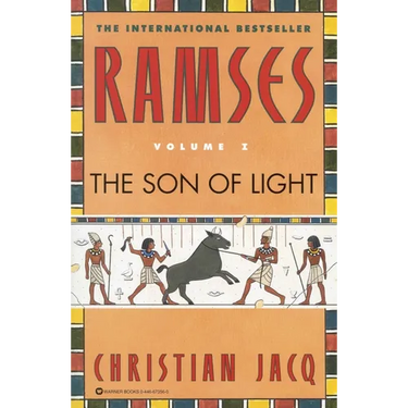 Ramses: The Son of Light - Volume I