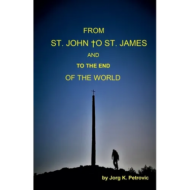 From St. John to St. James and to the End of the World