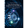 The Performance Engineering Handbook: A Practical Guide to Build Better IT Systems