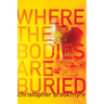 Where the Bodies Are Buried
