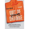Out of Orange
