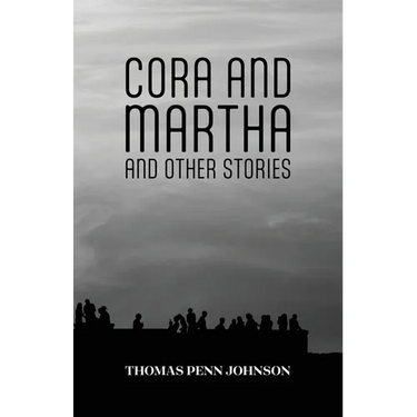 Cora and Martha and Other Stories