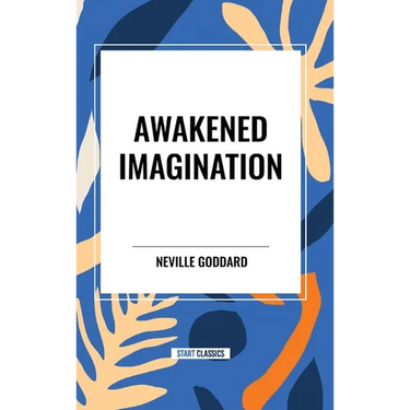Awakened Imagination