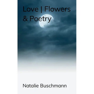Love Flowers & Poetry