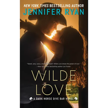 Wilde Love: A Dark Horse Dive Bar Novel