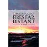Fires Far Distant