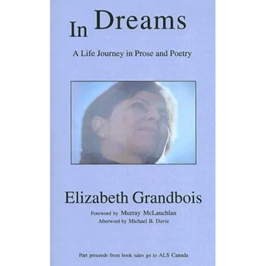 In Dreams: A Life Journey in Prose and Poetry