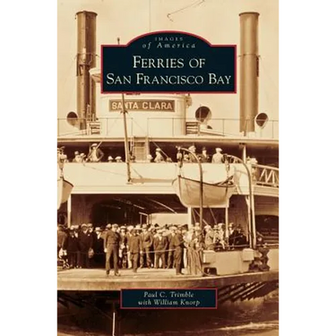 Ferries on San Francisco Bay