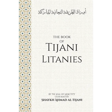The Book of Tijani Litanies