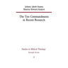 The Ten Commandments in Recent Research