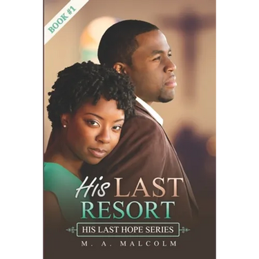 His Last Resort: A Contemporary Christian Romance